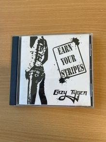 Eazy Tyger "Earn your Stripes" cd