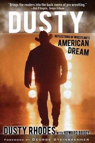 Reflections of an American Dream - Dusty Rhodes with Howard Brody Hardback Autobiography Book (Brand New)