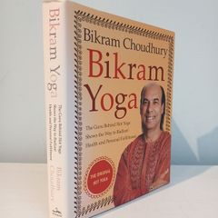 Bikram Yoga by Bikram Choudhury