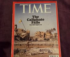 Time Magazine 2017 " The Caliphate Falls"