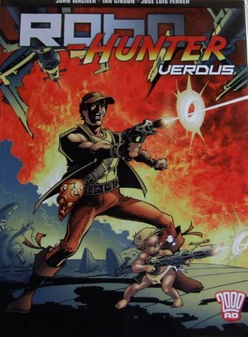 Robo Hunter - 2000ad graphic Novel 2004 Rebellion Comics