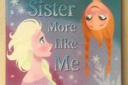 Frozen Book : A Sister more like me