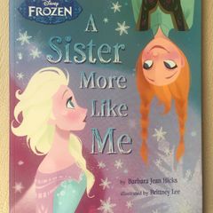 Frozen Book : A Sister more like me