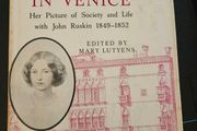 Young Mrs Ruskin In Venice. Her Picture Of Society And Life With John Ruskin 1849-1852. Edited By Mary Lutyens. First Edition Hardback With Dustjacket In Good Condition.  See Photos For Same.