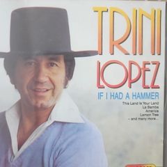 Trini Lopez - If I Had A Hammer.