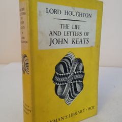 The Life and Letters of John Keats by Lord Houghton (HQ276)