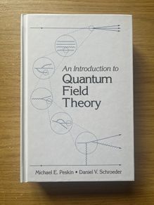 An Introduction to Quantum Field Theory by Michael E. Peskin & Daniel V.Schroeder