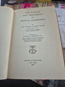 The Nature and Treatment of Mental Disorders (1944) by Dom Thomas Verner Moore