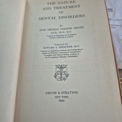The Nature and Treatment of Mental Disorders (1944) by Dom Thomas Verner Moore
