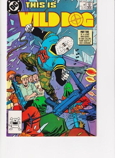 Wild Dog #2 Blowed Up Real Good 1987 Dc Comic