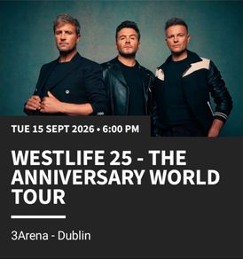 Westlife tickets x4 seated - 15th September