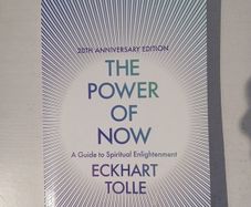 The Power of Now by Eckhart Tolle