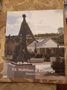 F.e. Mcwilliam At Banbridge By Denis Ferran. First Edition Large Volume Paperback In Very Good Condition.