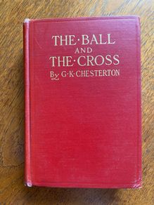 GK Chesterton - The Ball and the Cross