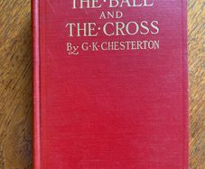 GK Chesterton - The Ball and the Cross