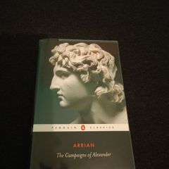 Arrian - The Campaigns of Alexander