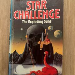 Star Challenge: Exploding Suns (Sci-Fi Gamebook)