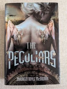 The Peculiars Maureen Doyle McQuerry 2012 First Edition Hardcover Steampunk