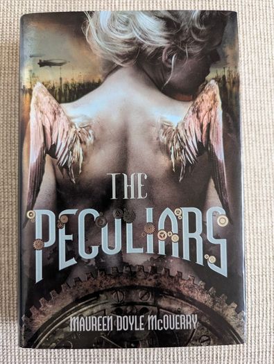 The Peculiars Maureen Doyle McQuerry 2012 First Edition Hardcover Steampunk