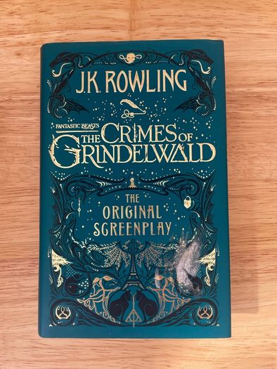 The Crimes of Grindelwald: The Original Screenplay By JK Rowling
