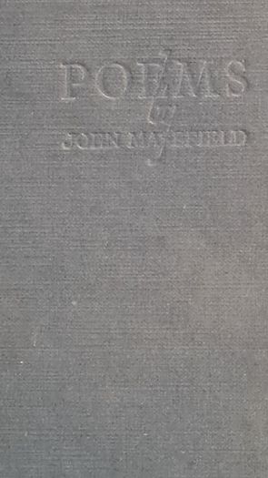 Poems By John Mansfield. Published By William Heinemann. Ltd. Vintage  .Volume Book. 932 Pages. Hardback In Good Condition.