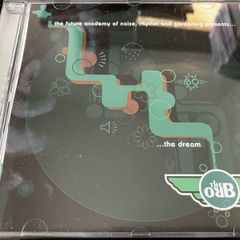 THE ORB - the future academy of noise, rhythm and gardening presents: the dream    CD