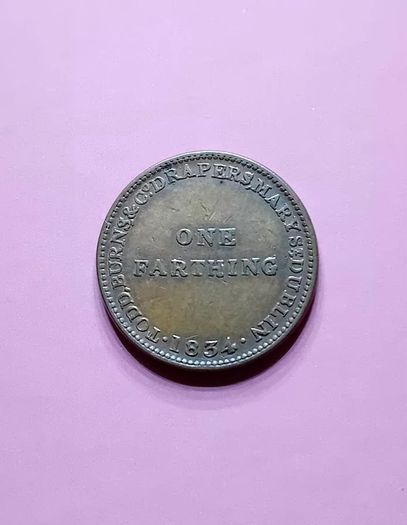 1834 Todd Burns & Co Drapers Farthing Token - Dublin Cork Limerick