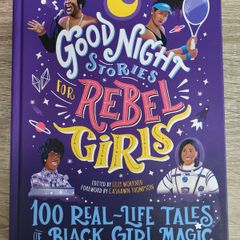 Good Night Stories for Rebel Girls