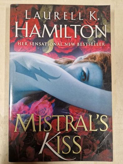 laurell k Hamilton mistrals kiss