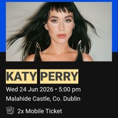 Katy Perry Mobile Tickets x2