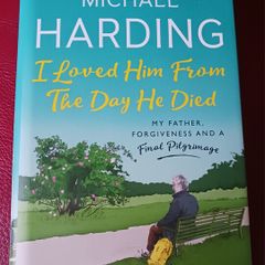 Michael Harding/ I Loved Him From The Day He Died /2024