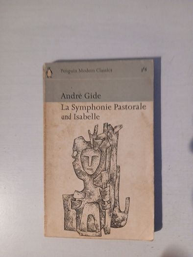 La Symphonie Pastorale and Isabelle by Andre Gide