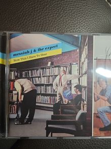 Messiah J & The Expert CD - Now This I Have To Hear