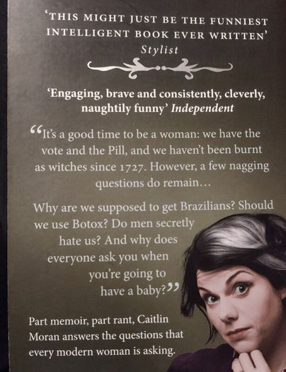 How to be a Woman.  Caitlin Moran. Four books 10 euro