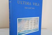 Ultima Vela. The Last Sail: The History of the Great Sailing Ships of the Modern Era by Tomaso Gropallo (PT93)