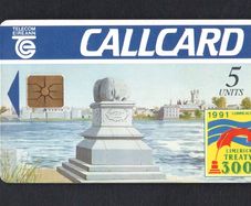 1991 Ireland 5 unit Limerick Treaty being 300 hundred years old (Gemplus GEM1) Call Card Mint. Note this card is not known to have wrapper. Telecom Eireann card number 1035.