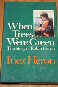When Trees were Green.
