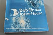 Defected in the house Bob Sinclar