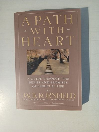 A Path with Heart by Jack Kornfield