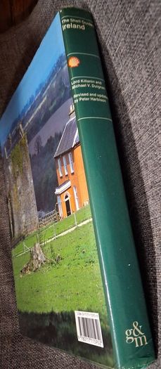 The Shell Guide to Ireland / Lord Killanin, Michael V. Duignan , Peter Harbison, / 1989