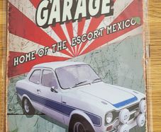 Ford Escort Mexico ; Metal Sign