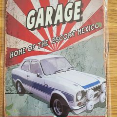 Ford Escort Mexico ; Metal Sign