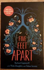 Five Feet Apart.  Rachael Lippincott