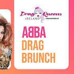 Abba Drag Brunch Tickets Wexford