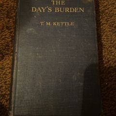 Tom Kettle -The Day's Burden first edition