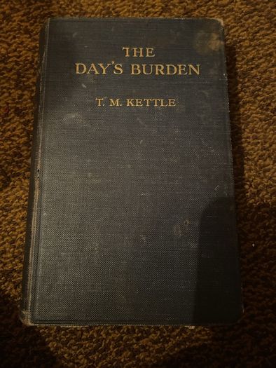Tom Kettle -The Day's Burden first edition