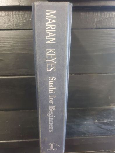 sushi for beginners, marian keys. (signed first edition)