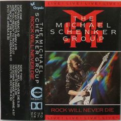 The Michael Schenker Geoup | Rock Will Never Die