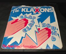 The klaxons clap clap sound 7inch 1983