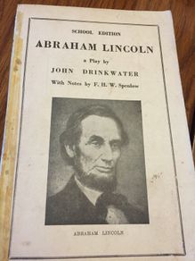 Abraham Lincoln a play by John Drinkwater (school edition)